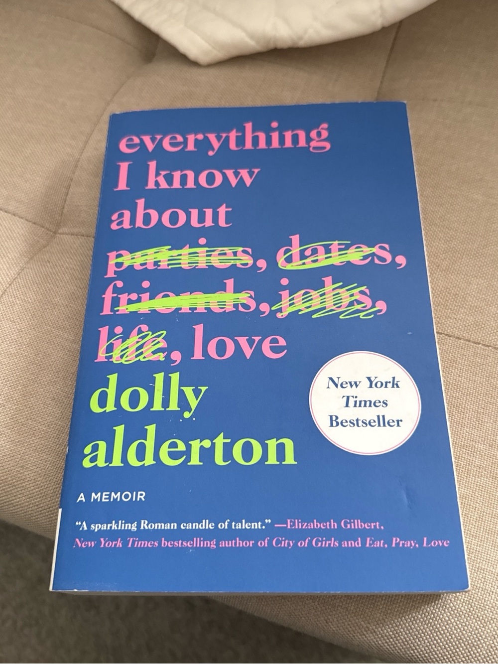 Everything I Know About Life, Love by Dolly Alderton - Blue Cover
